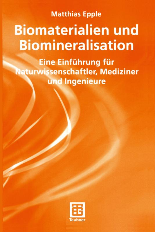 Cover-Bild Biomaterialien und Biomineralisation