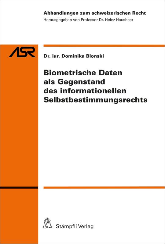 Cover-Bild Biometrische Daten als Gegenstand des informationellen Selbstbestimmungsrechts