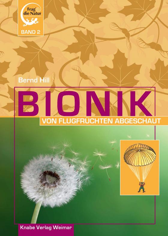 Cover-Bild Bionik – Von Flugfrüchten abgeschaut