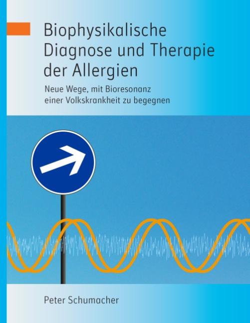 Cover-Bild Biophysikalische Diagnose und Therapie der Allergien