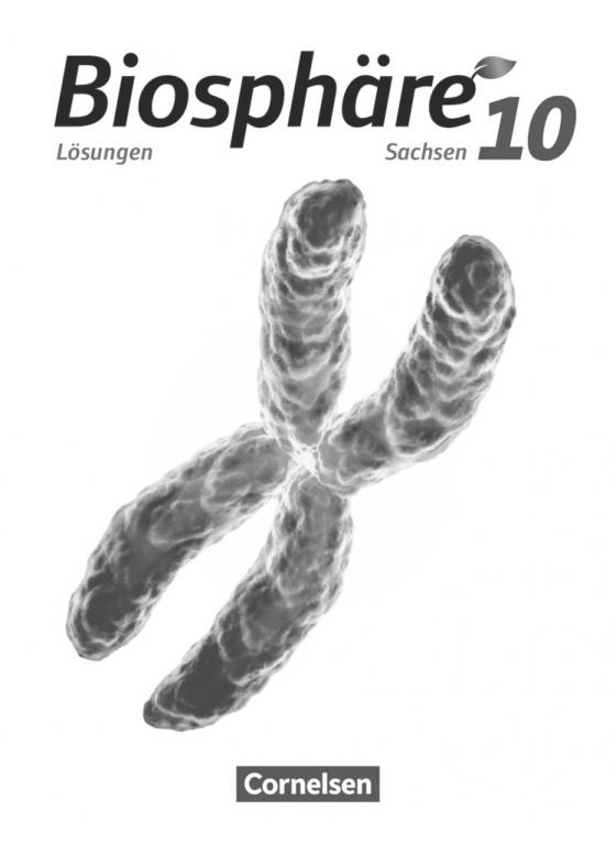 Cover-Bild Biosphäre Sekundarstufe I - Gymnasium Sachsen - 10. Schuljahr