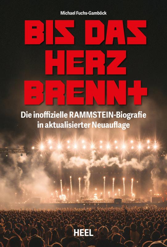 Cover-Bild Bis das Herz brennt (Aktualisierte Neuauflage)