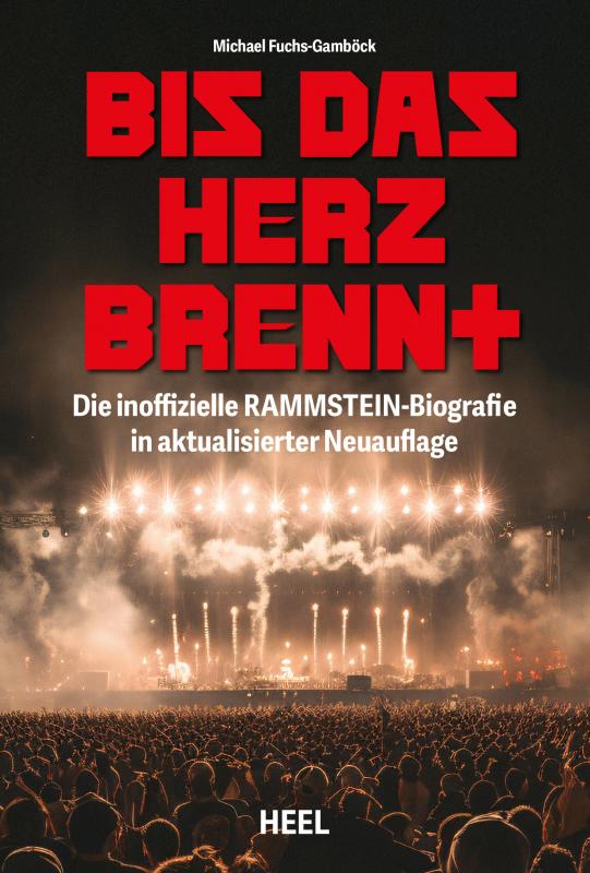 Cover-Bild Bis das Herz brennt (Aktualisierte Neuauflage)