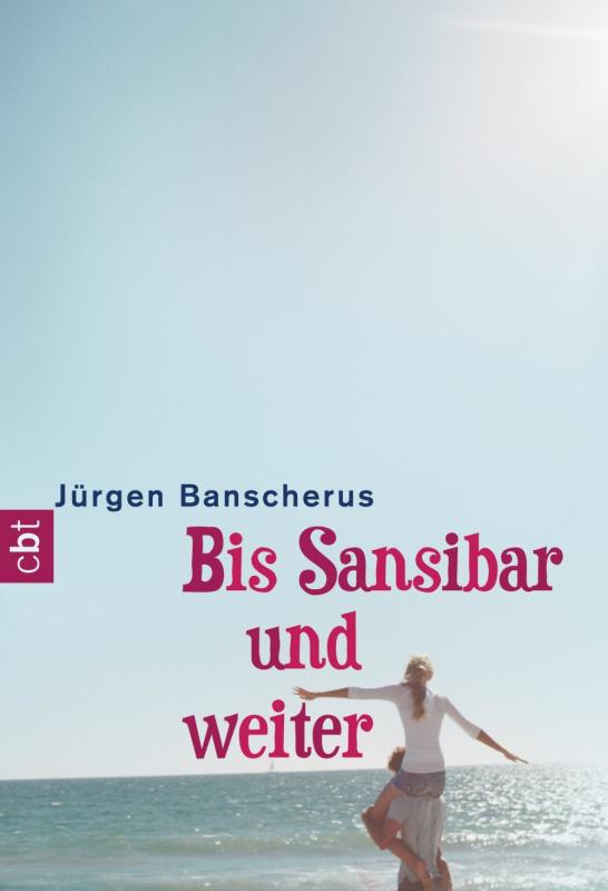 Cover-Bild Bis Sansibar und weiter