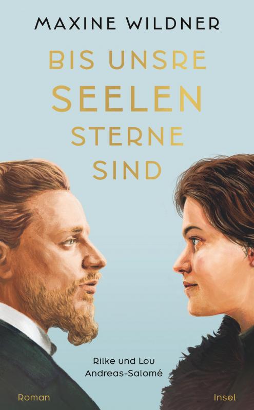 Cover-Bild Bis unsre Seelen Sterne sind. Rilke und Lou Andreas-Salomé