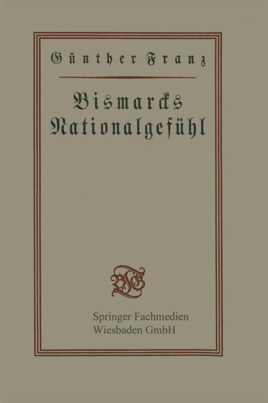 Cover-Bild Bismarcks Nationalgefühl