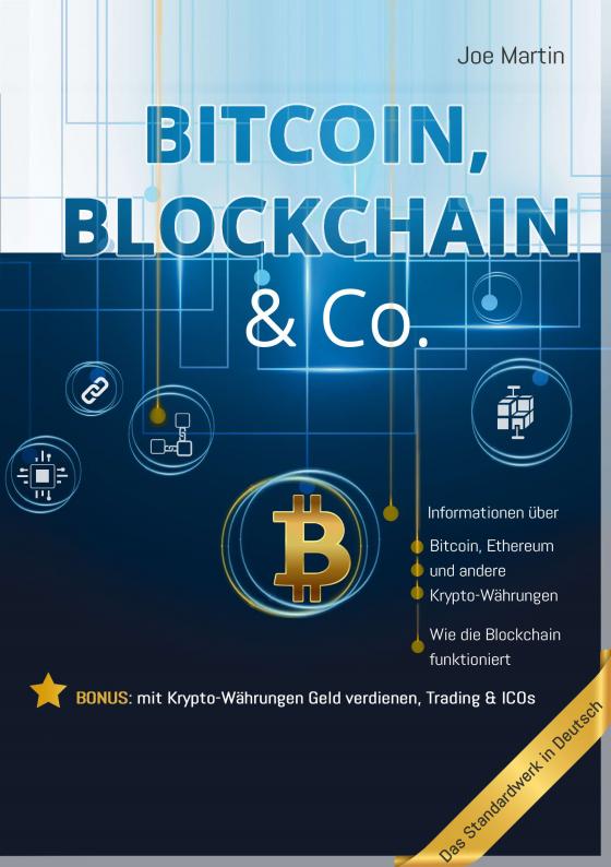 Cover-Bild Bitcoin, Blockchain & Co. — Die Wahrheit und nichts als die Wahrheit