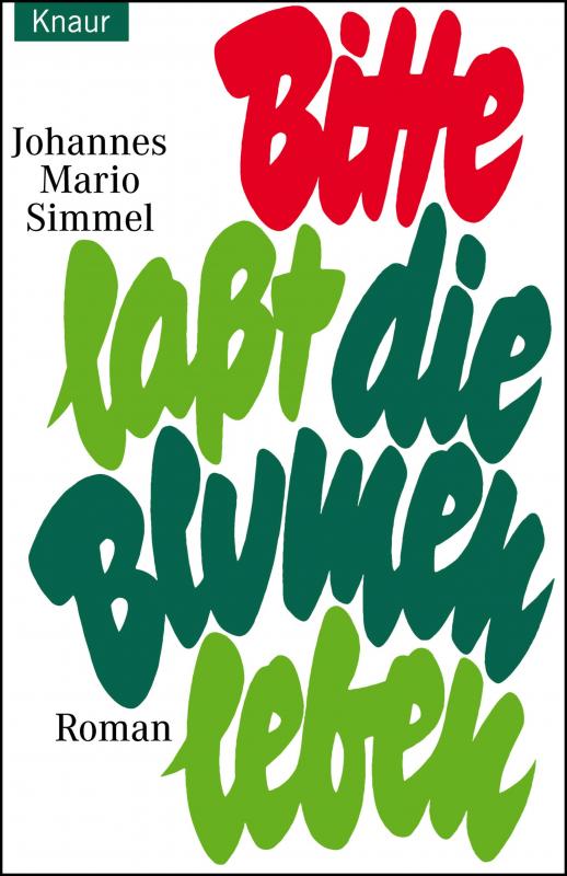 Cover-Bild Bitte lasst die Blumen leben