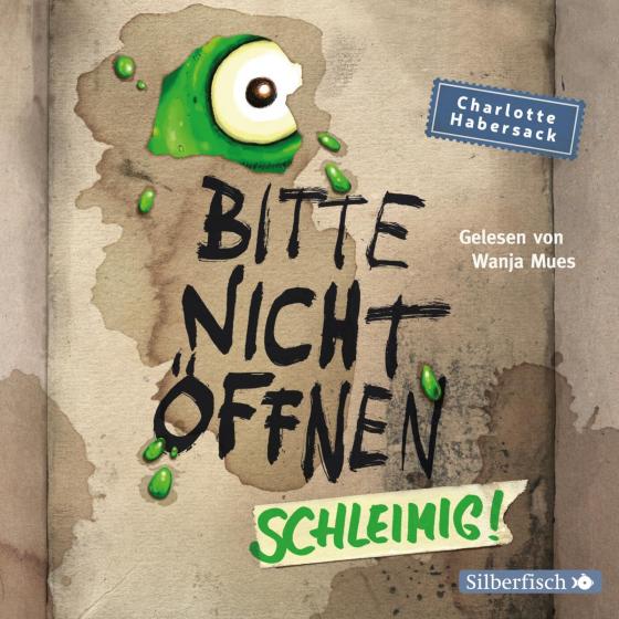 Cover-Bild Bitte nicht öffnen 2: Schleimig!