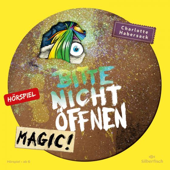 Cover-Bild Bitte nicht öffnen - Hörspiele 5: Magic! Das Hörspiel