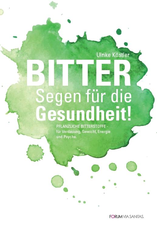 Cover-Bild BITTER Segen für die Gesundheit