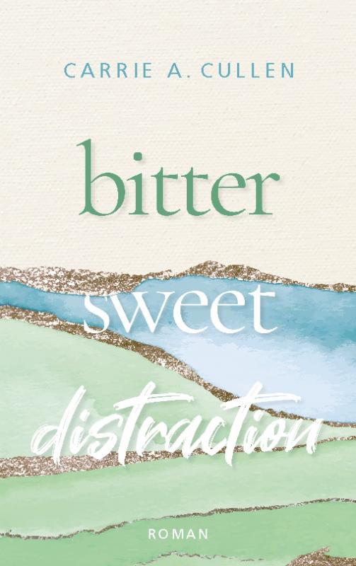 Cover-Bild Bitter Sweet Distraction