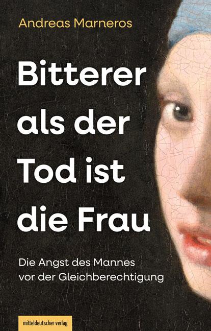 Cover-Bild Bitterer als der Tod ist die Frau