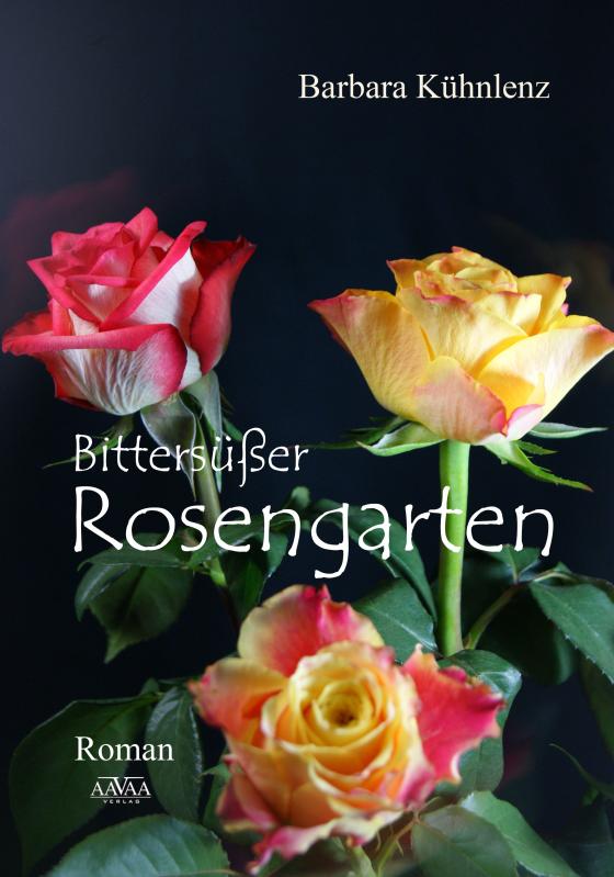 Cover-Bild Bittersüßer Rosengarten