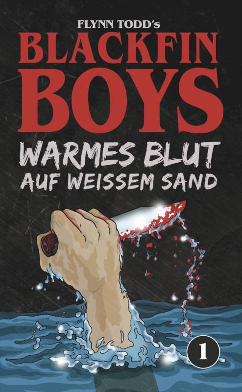 Cover-Bild Blackfin Boys - Warmes Blut auf weißem Sand