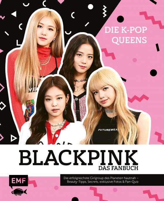 Cover-Bild Blackpink – Die K-Pop-Queens – Das Fanbuch