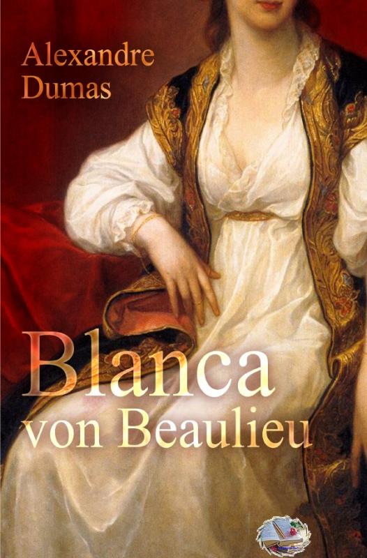 Cover-Bild Blanca von Beaulieu