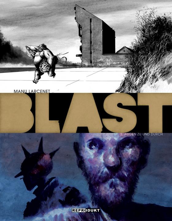 Cover-Bild Blast / Blast 3 – Augen zu und durch