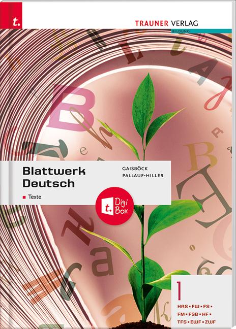 Cover-Bild Blattwerk Deutsch - Texte, 1 HAS/FW/FS/FM/FSB/HF/TFS/EWF/ZWF + TRAUNER-DigiBox