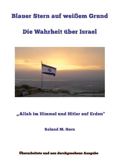 Cover-Bild Blauer Stern auf weißem Grund: Die Wahrheit über Israel