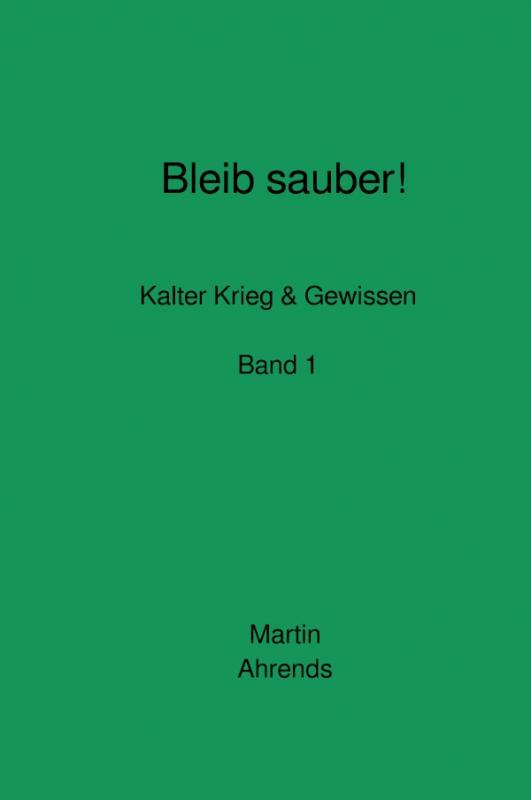 Cover-Bild Bleib sauber! Band 1