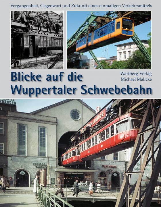 Cover-Bild Blicke auf die Wuppertaler Schwebebahn