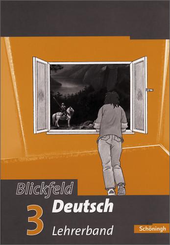 Cover-Bild Blickfeld Deutsch. Arbeitsbuch für das Gymnasium (Klassen 5-10)