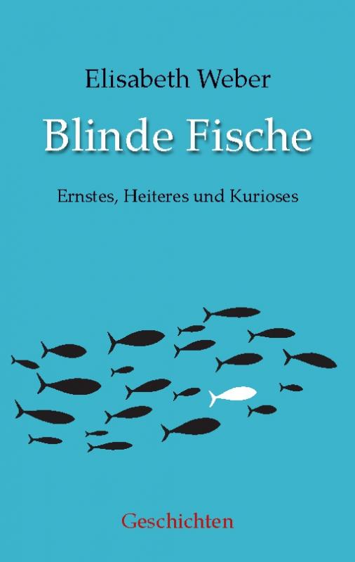 Cover-Bild Blinde Fische
