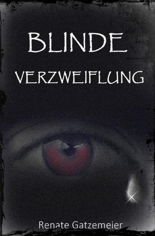 Cover-Bild Blinde Verzweiflung