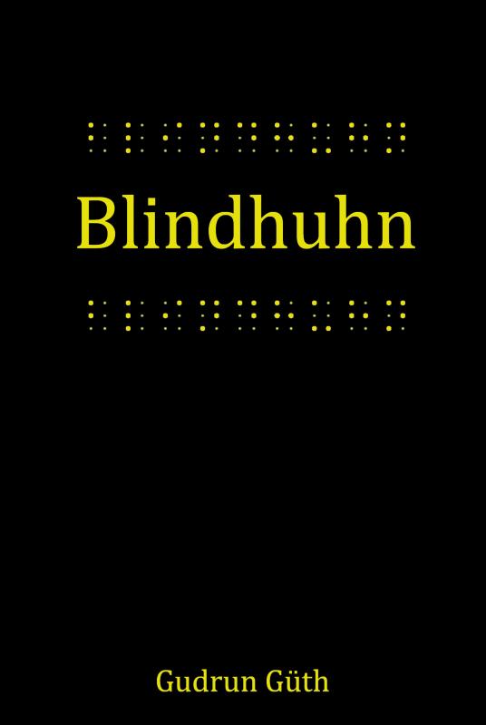 Cover-Bild Blindhuhn