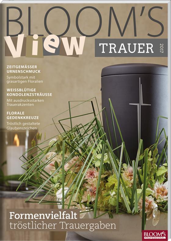 Cover-Bild BLOOM's VIEW Trauer 2017