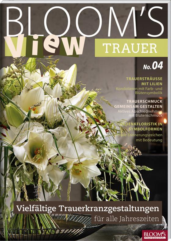 Cover-Bild BLOOM's VIEW Trauer 2018