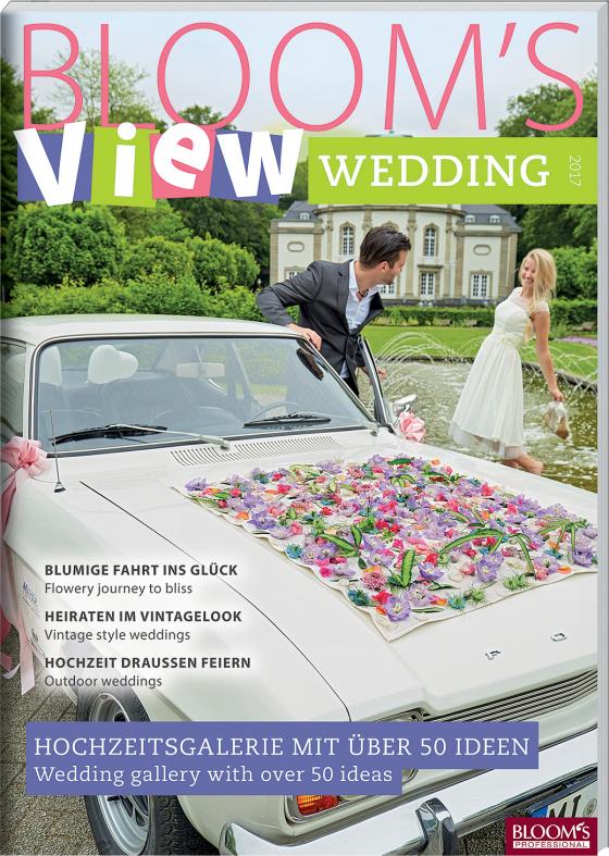 Cover-Bild BLOOM's VIEW Wedding 2017