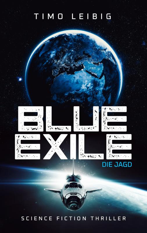 Cover-Bild Blue Exile: Die Jagd