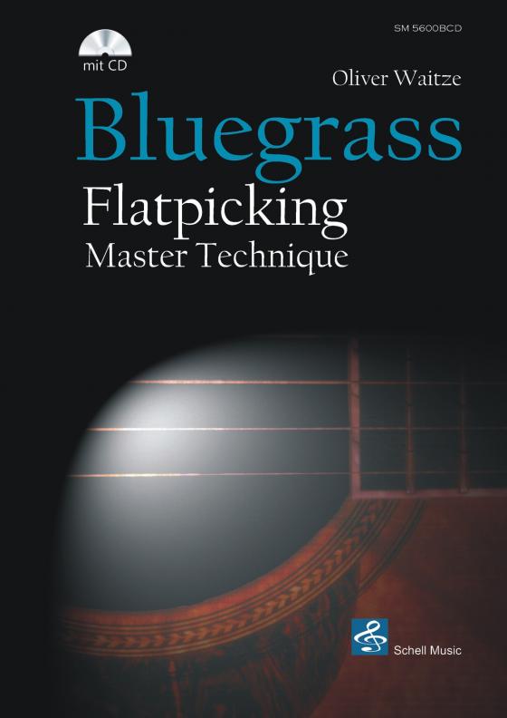 Cover-Bild Bluegrass Flatpicking Master Technique