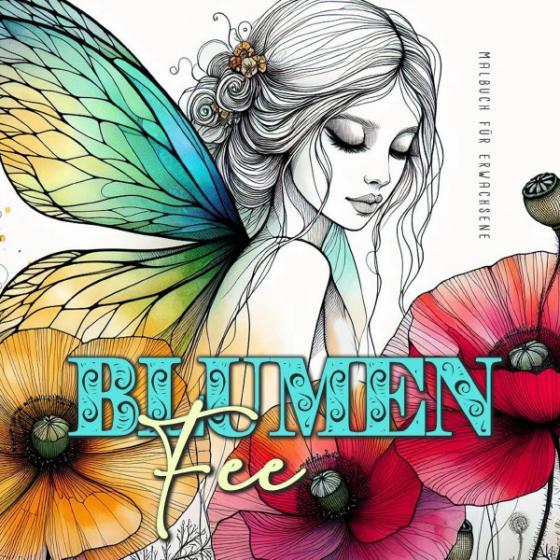 Cover-Bild Blumenfee Malbuch für Erwachsene
