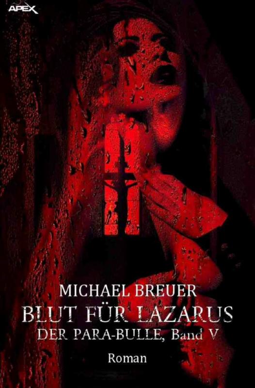 Cover-Bild Blut für Lazarus - Der Para-Bulle, Band 5