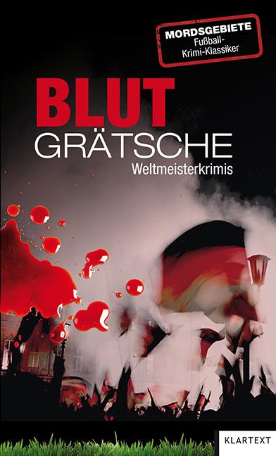 Cover-Bild Blutgrätsche