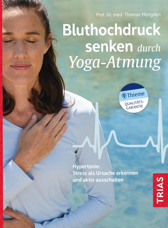 Cover-Bild Bluthochdruck senken durch Yoga-Atmung