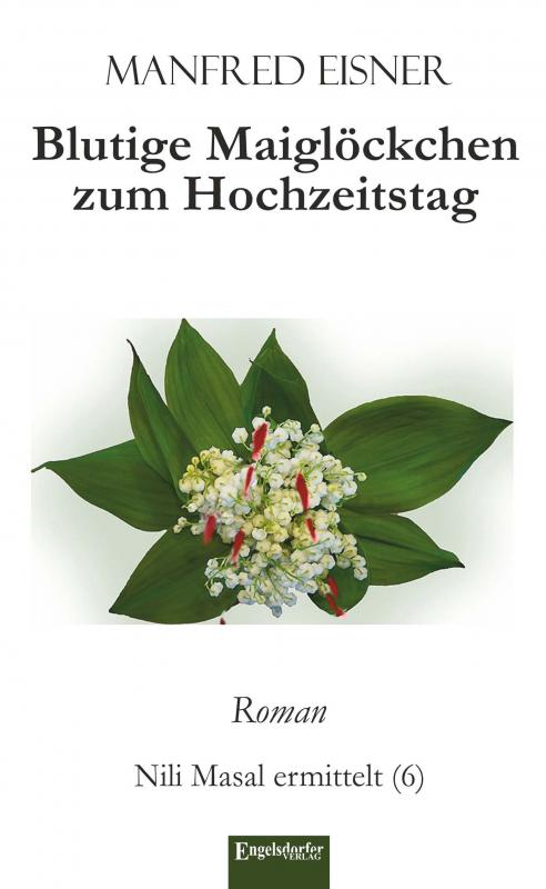 Cover-Bild Blutige Maiglöckchen zum Hochzeitstag