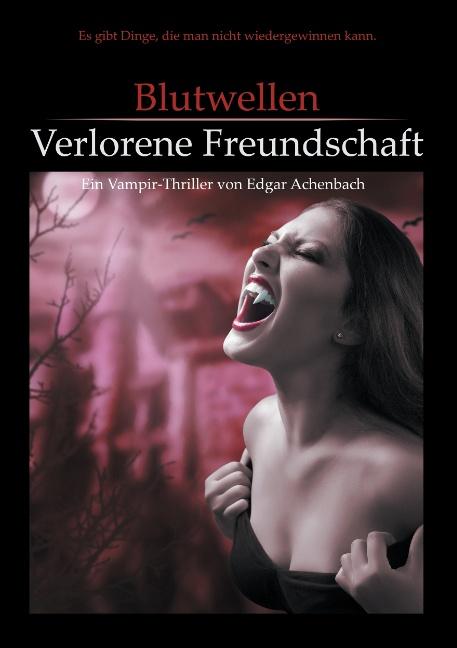 Cover-Bild Blutwellen - Verlorene Freundschaft