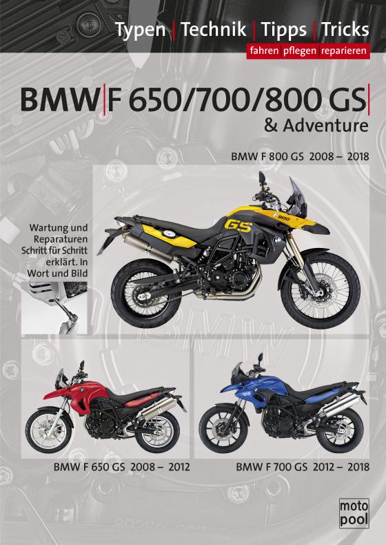 Cover-Bild BMW F 650 GS, F 700 GS, F 800 GS, Reparaturanleitung