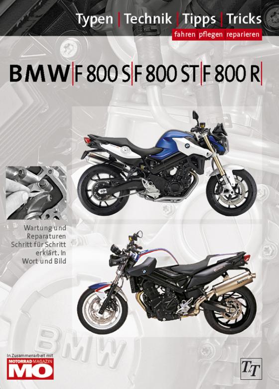 Cover-Bild BMW F800S, F800ST, F800R Typen-Technik-Tipps-Tricks