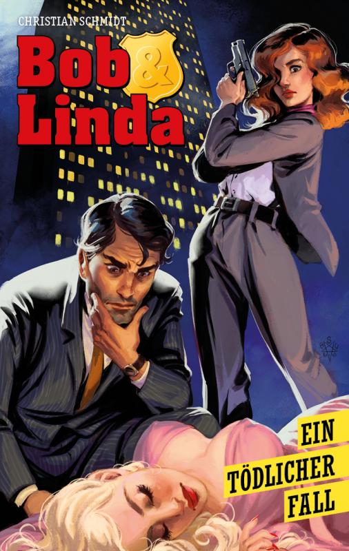 Cover-Bild Bob & Linda: Ein tödlicher Fall