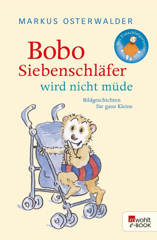 Cover-Bild Bobo Siebenschläfer wird nicht müde