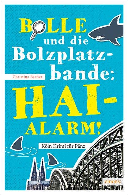 Cover-Bild Bolle und die Bolzplatzbande: Hai-Alarm!