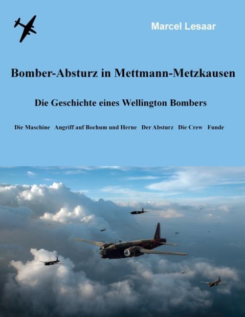Cover-Bild Bomber-Absturz in Mettmann-Metzkausen