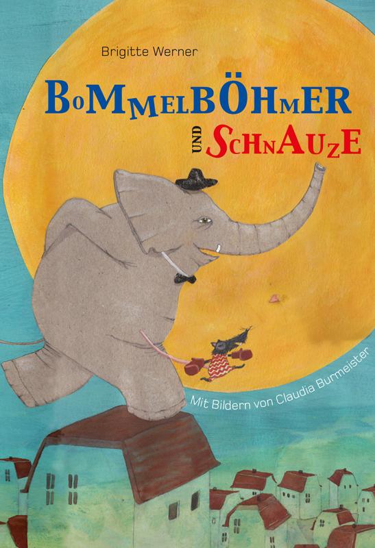 Cover-Bild Bommelböhmer und Schnauze