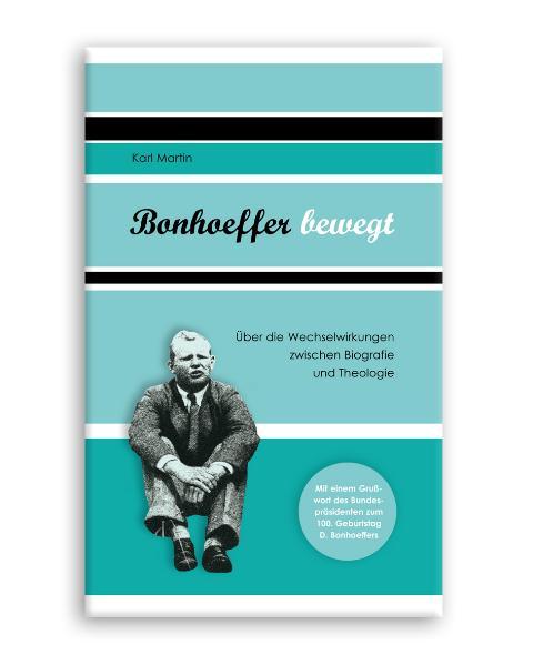 Cover-Bild Bonhoeffer bewegt