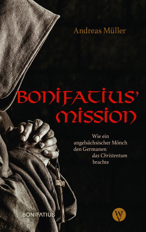 Cover-Bild Bonifatius’ Mission